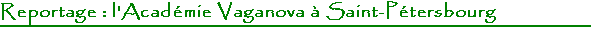 reportage vaganova